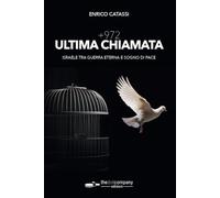 +972 ultima chiamata. Israele tra guerra eterna e sogno di pace