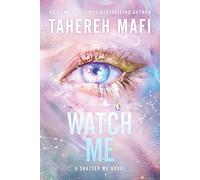 9780063443143 Watch me (international editio - Tahereh Mafi