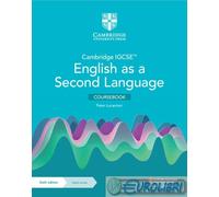 Cambridge IGCSE English as a second language. Coursebook. Per le Scuole superiori. Con e-book. Con espansione online