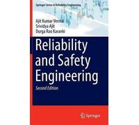 9781447162681 Reliability and Safety Engineering. - Ajit Kumar Verma, Srividya A
