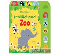 9781474948845 Fiona Watt Zoo. Primi libri sonori. Ediz. a colori Usborne Publish