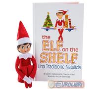 9781733690508 Chanda A. Bell The elf on the shelf. Una tradizione natalizia. Con