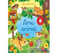 AMICI ANIMALI. EDIZ. A COLORI - TAPLIN SAM - USBORNE