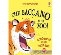 Pop-up sonori - Che baccano allo zoo!