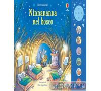 NINNANANNA NEL BOSCO. EDIZ. ILLUSTRATA - WATT FIONA - USBORNE