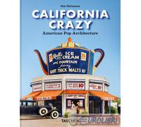 9783754400180 A.A.V.V. California crazy. American pop architecture. 45th Ed. Edi