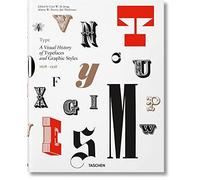 9783836565882 Type. A visual history of typefaces & graphic styl...e tedesca: VA