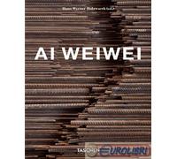 9783836581950 Hans Werner Holzwarth Ai Weiwei. Ediz. inglese, francese e tedesca