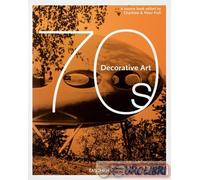 9783836584487 A.V. Decorative art 70s. Ediz. inglese, francese e tedesca Taschen