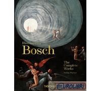 9783836587860 Stefan Fischer Hieronymus Bosch. The complete works. 45th Ed.. Edi