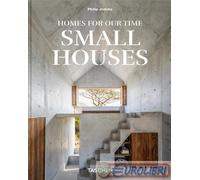 9783836598903 A.A.V.V. Homes for our time. Small houses. 45th Ed. Ediz. inglese,