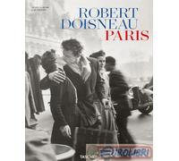 9783836599481 A.V. Robert Doisneau. Paris. Ediz. inglese, tedesca e francese Tas