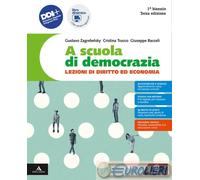 9788800363082 A SCUOLA DI DEMOCRAZIA. LEZIONI DI DIRIT LE MONNIER GIUSEPPE BACCE