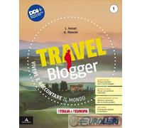 9788800364058 TRAVEL BLOGGER. CON ATLANTE OPERATIVO. P LE MONNIER A.A.V.V.