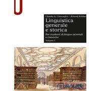 9788800746281 Claudia Ciancaglini Linguistica generale e storica. Per studenti d