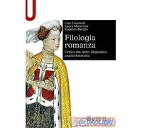 9788800748285 LINO LEONARDI FILOLOGIA ROMANZA. CRITICA DEL TESTO, LI LE MONNIER