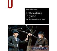 9788800864718 Rocco Coronato Letteratura inglese. Dal Romanticismo a oggi Le Mon