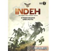 9788804683490 Ethan Hawke Indeh. Una storia delle guerre Apache Mondadori