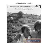 9788804702054 Alessandro Rivali Ho cercato di scrivere paradiso. Ezra Pound nell