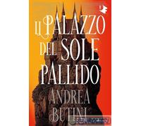 9788804761853 BUTINI PALAZZO DEL SOLE PALLIDO MONDADORI OSCAR