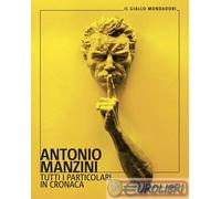 Libri Antonio Manzini - Tutti I Particolari In Cronaca