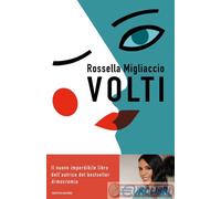 9788804778455 MIGLIACCIO VOLTI MONDADORI ARNOLDO