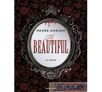 9788804781363 Renée Ahdieh The beautiful. La serie Mondadori