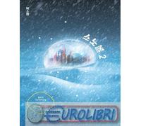 9788804784715 Soyoung Park Snowglobe. Ediz. italiana. Vol. 2 Lea Giulia Elia