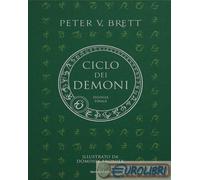 Libri Brett Peter V. - Il Ciclo Dei Demoni. Dilogia Finale