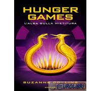 9788804796909 Suzanne Collins L'alba sulla mietitura. Hunger games Mondadori
