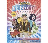 9788804807629 A.A.V.V. Pokmon. Orizzonti la serie. Tutti i segreti: Pokmon, le