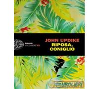 9788806214784 John Updike Riposa, coniglio Einaudi