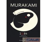 9788806226220 Haruki Murakami 1Q84. Libro 1 e 2. Aprile-settembre Einaudi