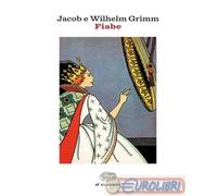 9788806226329 Wilhelm Grimm Fiabe Einaudi