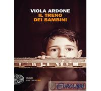 9788806242329 Viola Ardone Il treno dei bambini Einaudi