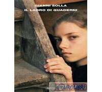 9788806257699 Gianni Solla Il ladro di quaderni Einaudi