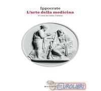 9788806258177 Ippocrate L'arte della medicina Einaudi