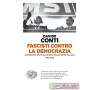9788806261788 CONTI FASCISTI CONTRO LA DEMOCRAZIA EINAUDI VARIA