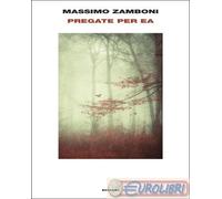 9788806270520 Massimo Zamboni Pregate per ea Einaudi