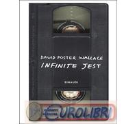 9788806273729 David Foster Wallace Infinite jest. Ediz. speciale Edoardo Nesi; A