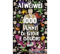 9788807493461 AI 1000 ANNI DI GIOIE E DOLORI FELTRINELLI