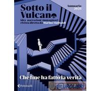 9788807493904 A.V. Sotto il vulcano. Idee/Narrazioni/Immaginari. Annuario 2025.