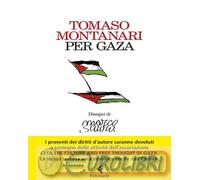 9788807493959 Tomaso Montanari Per Gaza Feltrinelli