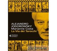 9788807885457 Alejandro Jodorowsky La via dei tarocchi Feltrinelli