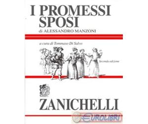 9788808092083 Alessandro Manzoni I promessi sposi Zanichelli