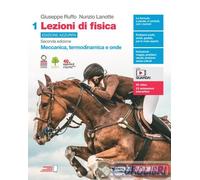 9788808143532 Nunzio Lanotte Lezioni di fisica. Ediz. azzurra. Per le Scuole sup