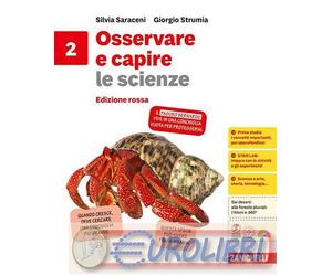9788808167095 OSSERVARE E CAPIRE LE SCIENZE. EDIZ. ROS ZANICHELLI GIORGIO STRUMI