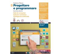 9788808342775 PROGETTARE E PROGRAMMARE. PER LE SCUOLE ZANICHELLI FEDERICO TIBONE