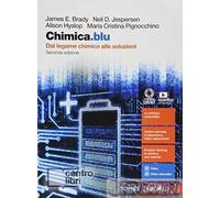 Chimica.blu. Dal legame chimico alle soluzioni. Con interactive e-book. Per le Scuole superiori. Con espansione online