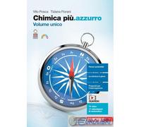 9788808399724 CHIMICA PI?Ö AZZURRO VOLUME UNICO. PER L ZANICHELLI VITO POSCA